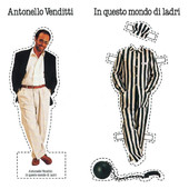 Antonello Venditti | In questo mondo di ladri